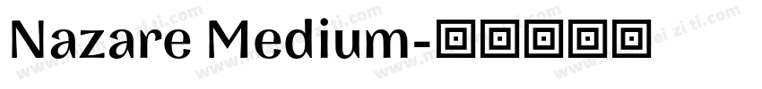 Nazare Medium字体转换
